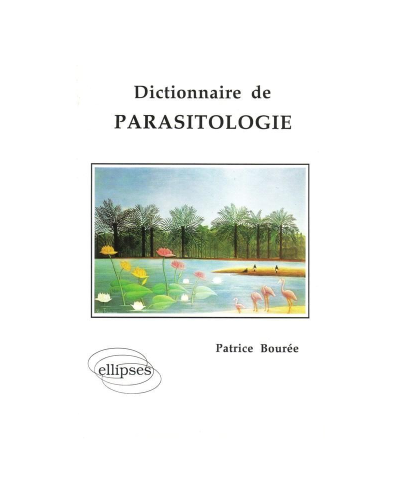 Dictionnaire de parasitologie