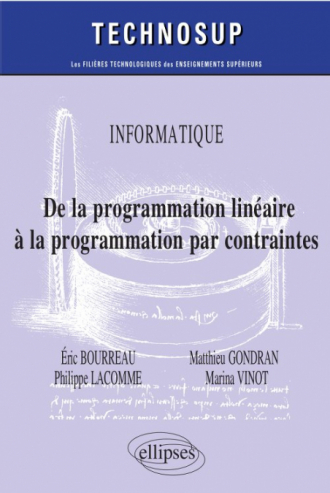 Informatique - De la programmation linéaire à la programmation par contraintes - Niveau C