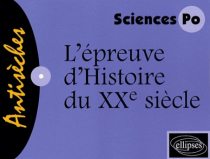 L'épreuve d'Histoire du XXe siècle - concours d'entrée Sciences Po