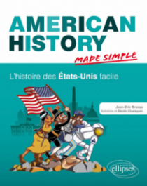 American History Made Simple. L’histoire des États-Unis facile