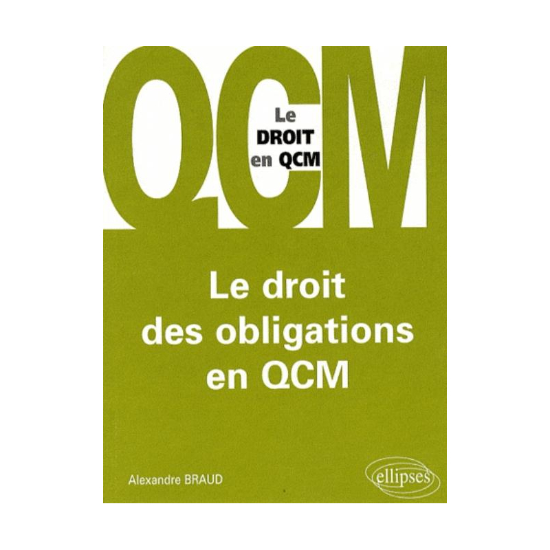 Le droit des obligations en QCM