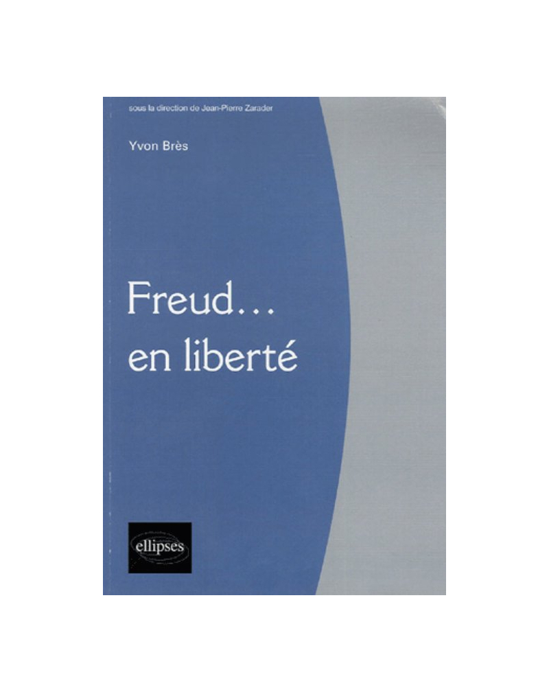 Freud… en liberté