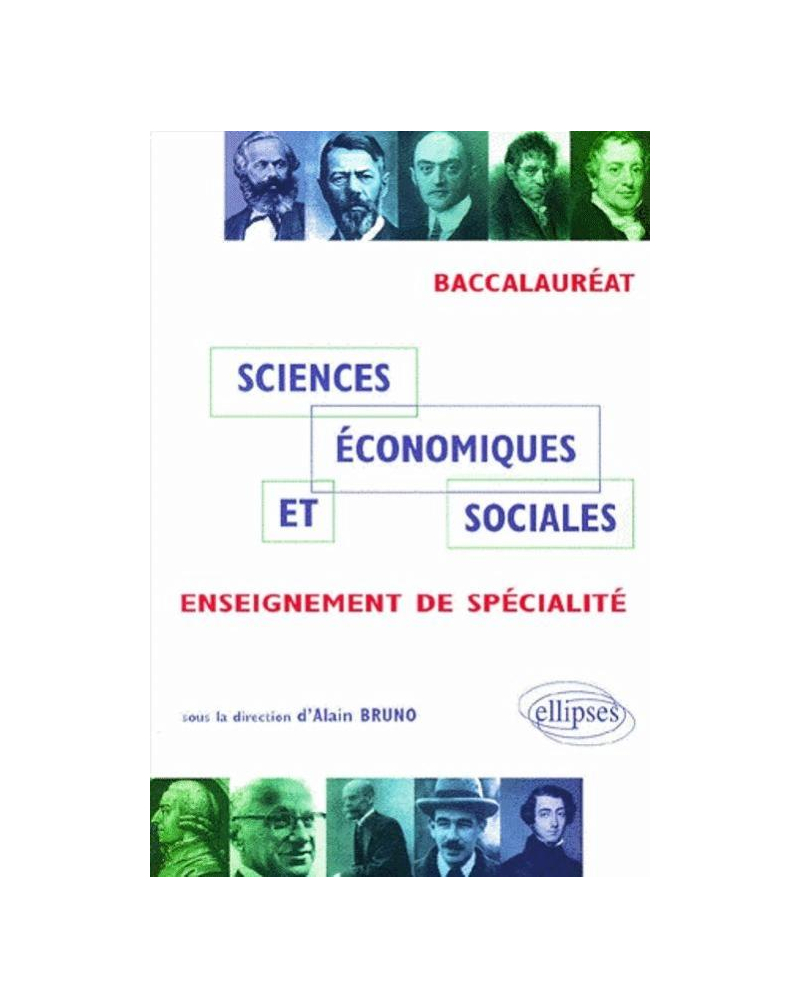 Sciences économiques et sociales - Enseignement de Spécialité - Bac ES