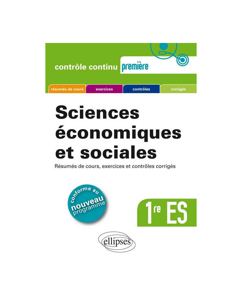 Sciences économiques et sociales - Première ES - Nouveau programme