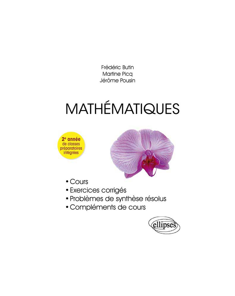 Mathématiques - Cours, exercices corrigés - 2e année de classes préparatoires intégrées