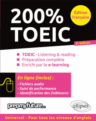 200 % TOEIC - 2e édition