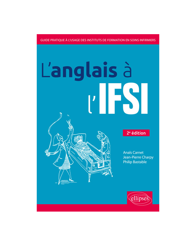 L'anglais à l'IFSI - 2e édition