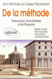 De la méthode - Épreuves de culture générale et de philosophie