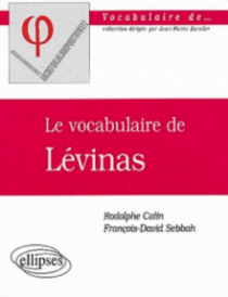 vocabulaire de Lévinas (Le)