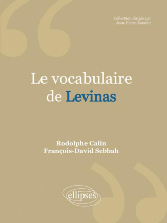 Le vocabulaire de Levinas