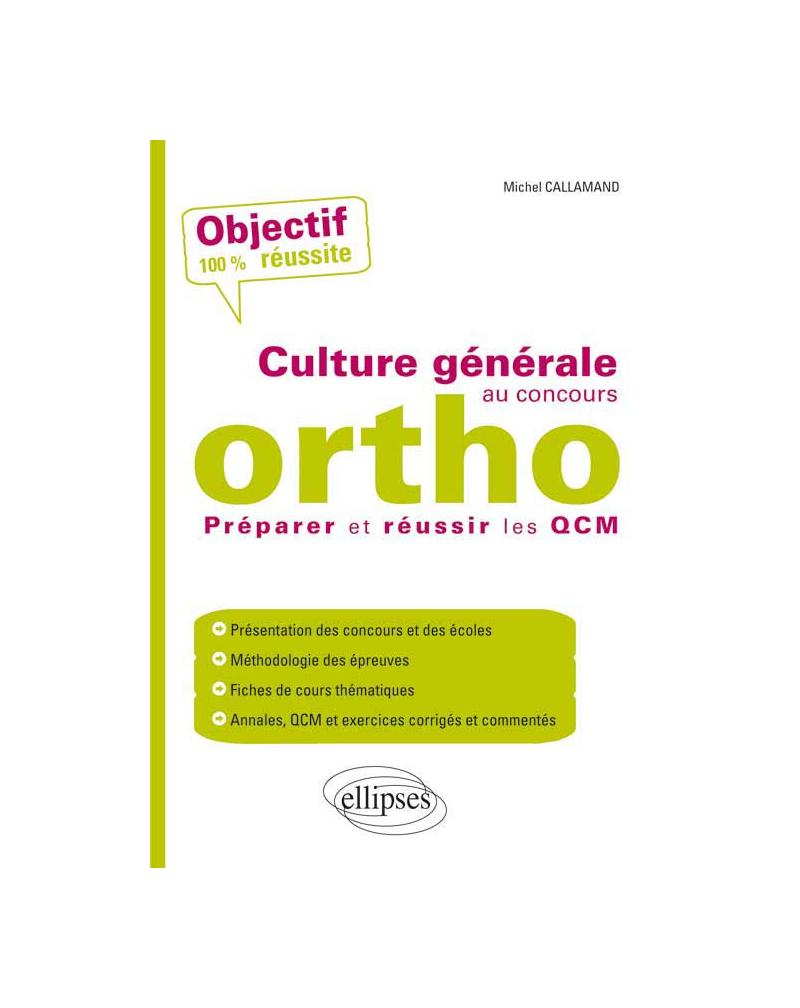 La culture générale au concours d’orthophoniste - Préparer et réussir les QCM