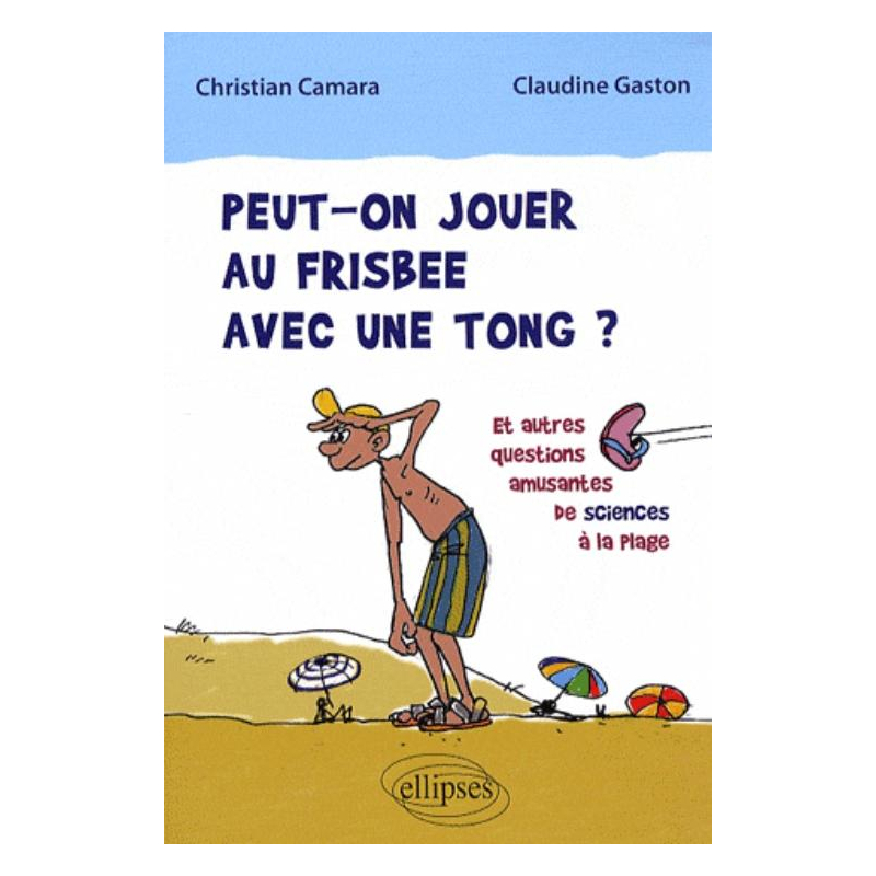 Peut-on jouer au frisbee avec une tong ?