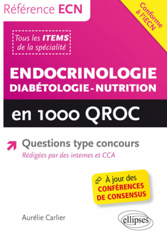 Endocrinologie - Diabétologie - Nutrition en 1000 QROC