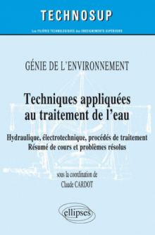 Techniques appliquées au traitement de l'eau - Génie de l'environnement