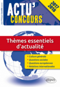 Thèmes essentiels d’actualité - concours 2017-2018