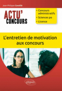 L’entretien de motivation aux concours