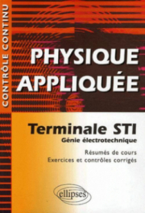Physique appliquée - Terminale STI - Génie électrotechnique