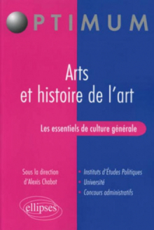 Les essentiels de culture générale - Arts et Histoire de l'art