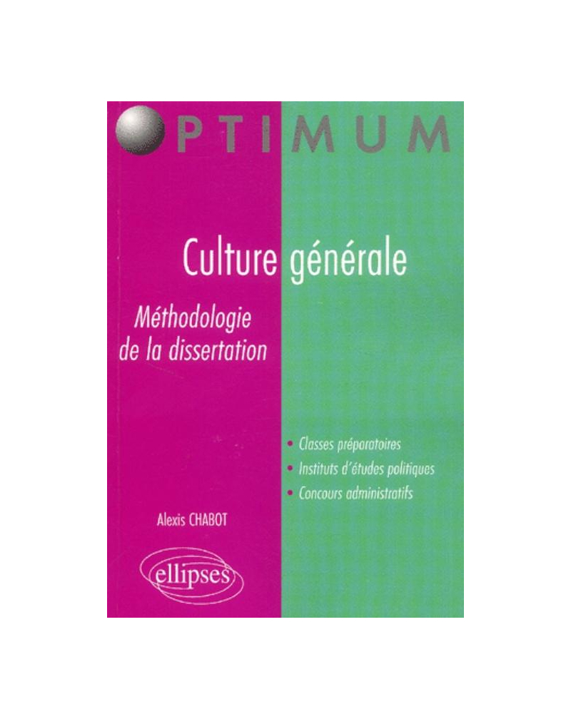 Culture générale - Méthodologie de la dissertation