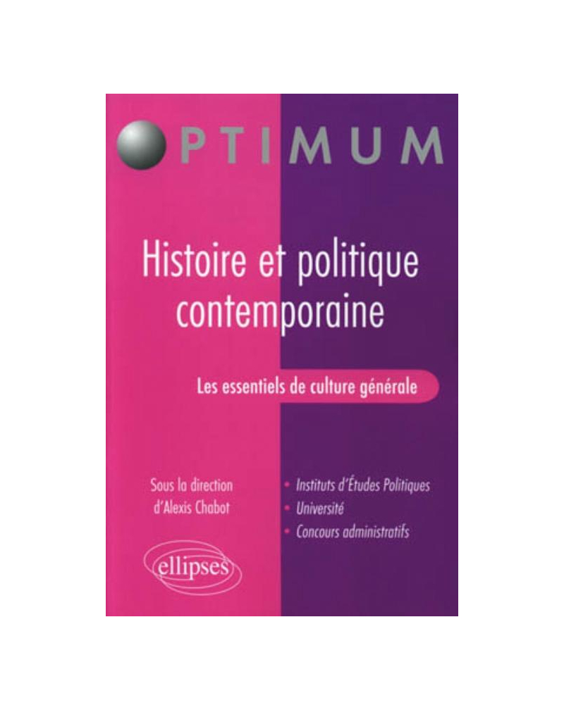 Les essentiels de culture générale - Histoire et politique contemporaine