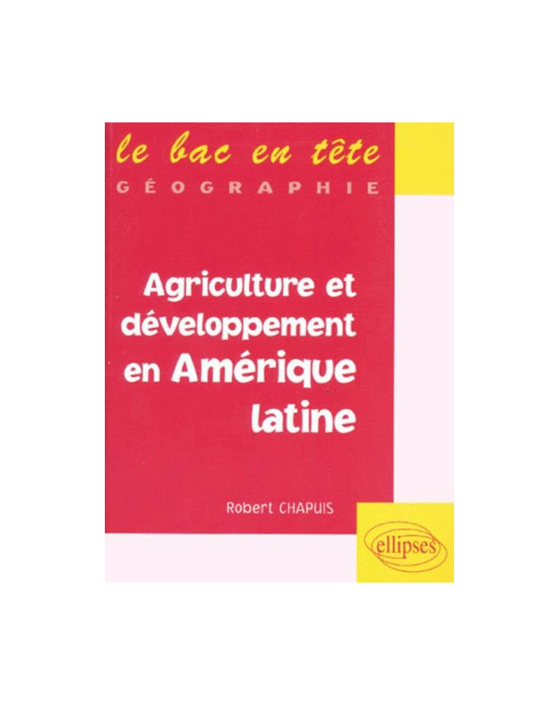 Agriculture et développement en Amérique latine