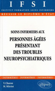 Soins infirmiers aux personnes âgées présentant des troubles neuropsychiatriques - n°2