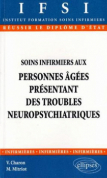Soins infirmiers aux personnes âgées présentant des troubles neuropsychiatriques - n°2