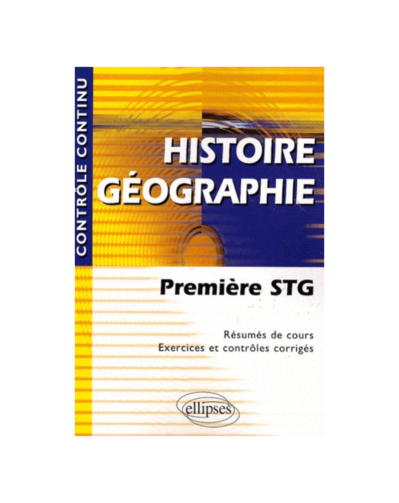 Histoire-Géographie - Première STG