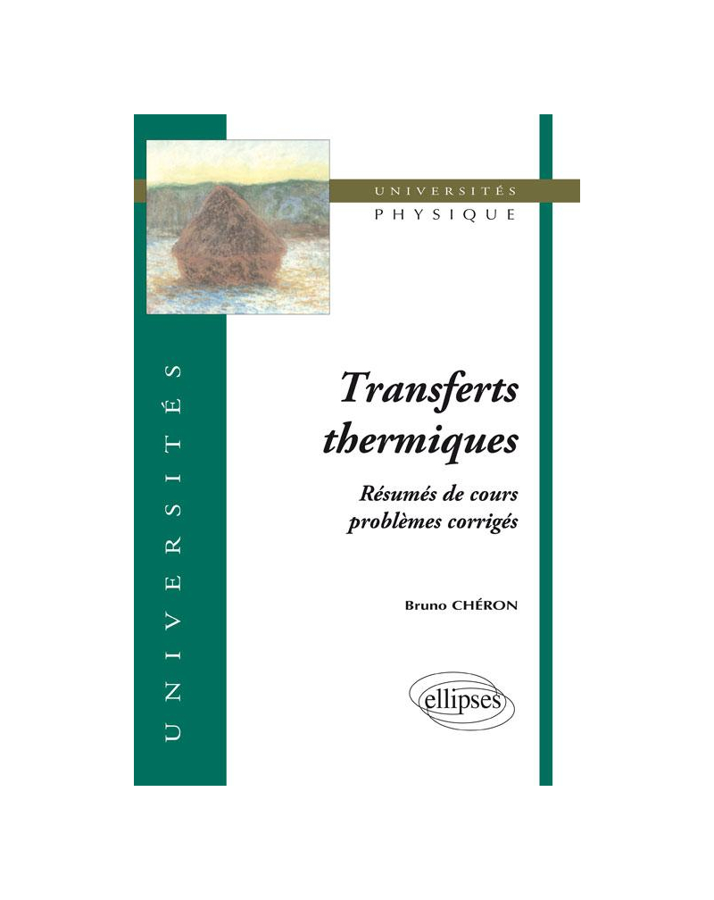 Transferts thermiques - Résumé de cours, problèmes corrigés