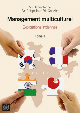 Management multiculturel. Tome 2 - Explorations indiennes