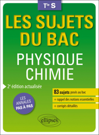 Physique-chimie - Terminale S enseignements spécifique et de spécialité - 2e édition actualisée