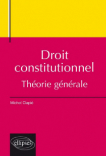 Droit constitutionnel, théorie générale
