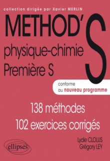 Physique-Chimie - Première S conforme au nouveau programme 2011