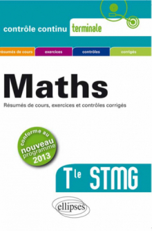 Mathématiques Terminale STMG conforme au nouveau programme 2013