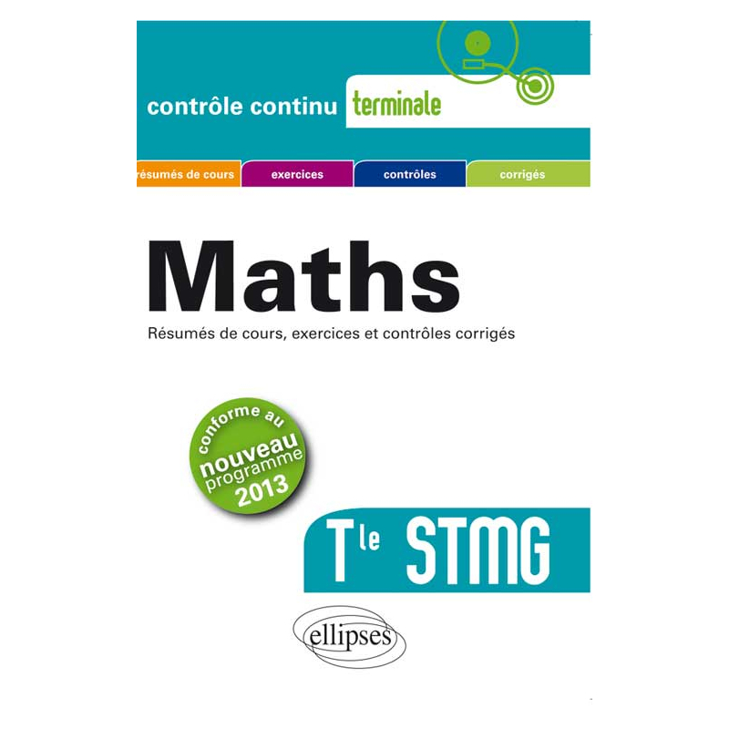 Mathematiques Terminale Stmg Conforme Au Nouveau Programme 2013