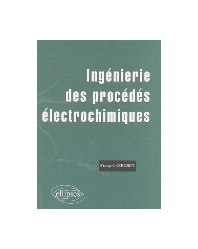 Ingénierie des procédés électrochimiques