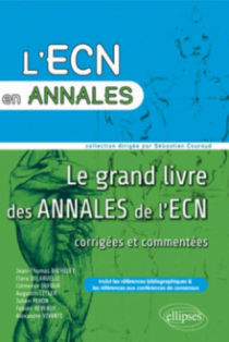 Le grand livre des annales de l'ECN 2007, 2008, 2009, 2010