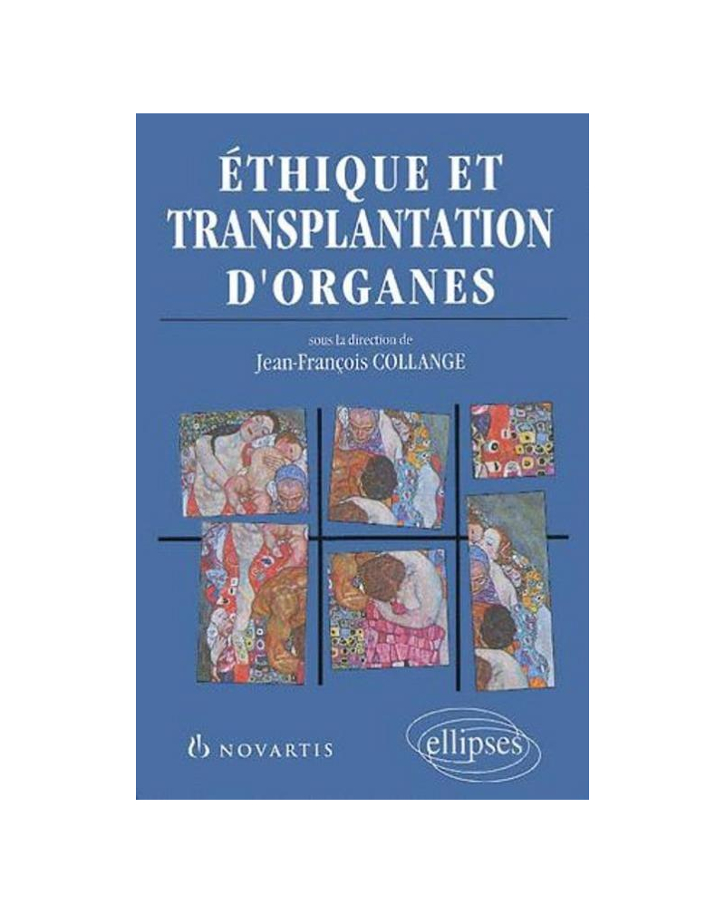 Ethique et transplantation d'organes