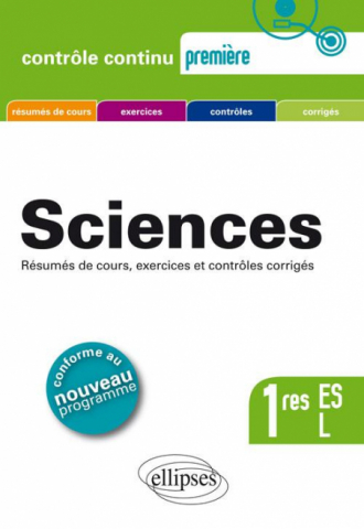 Sciences Première ES + L - conforme au nouveau programme 2011
