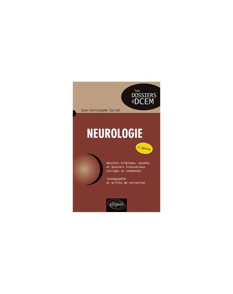 Neurologie - 2e édition