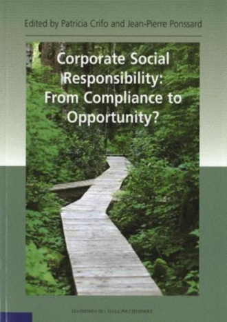 Corporate Social Responsability: From Compliance to Opportunity?