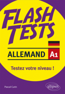 Allemand. Flash Tests. A1. Testez votre niveau d'allemand !