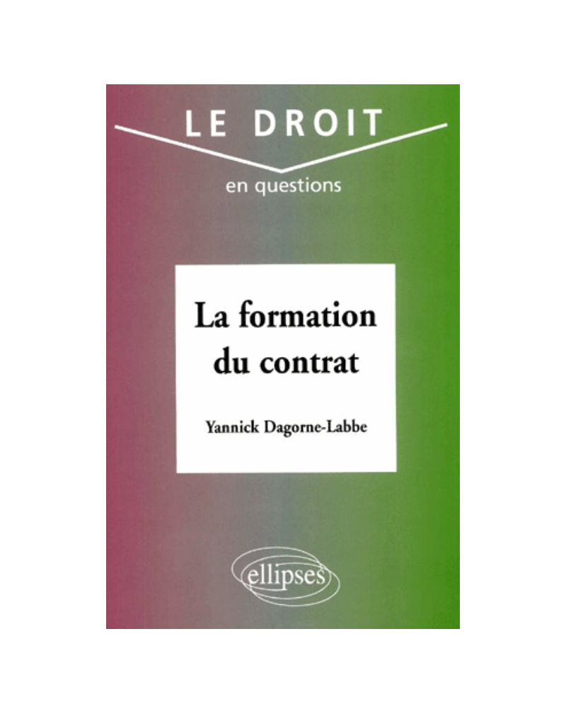 Dissertation juridique la formation du contrat picture