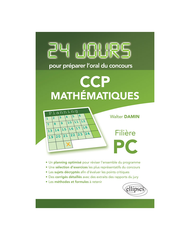 Mathématiques 24 jours pour préparer l'oral du concours CCP - Filière PC