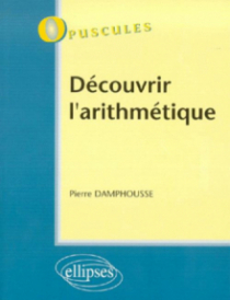 Découvrir l'arithmétique n°1