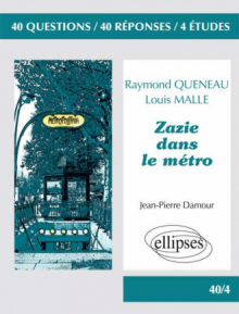 Zazie dans le métro, Raymond Queneau & Zazie dans le métro, Louis Malle