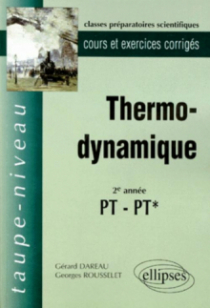 Thermodynamique PT-PT* - Cours et exercices corrigés