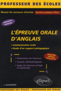 L'épreuve orale d’anglais - Nouvelle édition actualisée