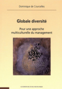 Globale diversité. Pour une approche multiculturelle du management