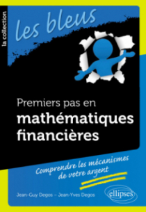 Premiers pas en mathématiques financières